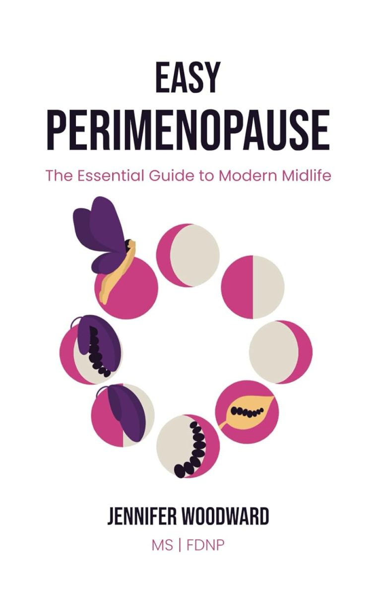 Easy Perimenopause: The Essential Guide to Modern Midlife