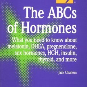 ABC's of Hormones (Good Health Guides)