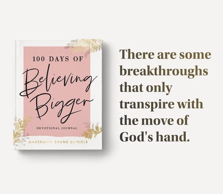 100 Days of Believing Bigger: A Devotional Journal - Image 7
