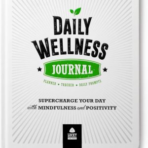 LUCKY Daily Wellness Journal: Supercharge Your Day With Mindfulness and Positivity - A Guided Journal/Planner, 2020, 7.25 X 9.5 inches