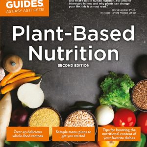 Plant-Based Nutrition, 2E (Idiot's Guides)