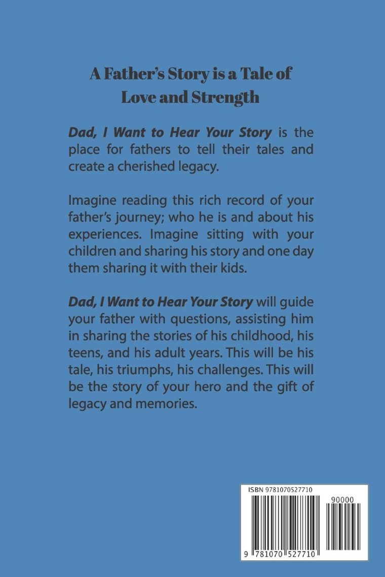 Dad, I Want to Hear Your Story: A Father’s Guided Journal To Share His Life & His Love (Hear Your Story Books) - Image 2