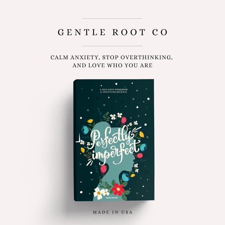 Perfectly Imperfect: A Guided Self-Love & Gratitude Journal for Women with Prompts to Calm Anxiety, Stop Overthinking, and Love Who You Are (Cute Self Care & Self Help Books) - Image 2
