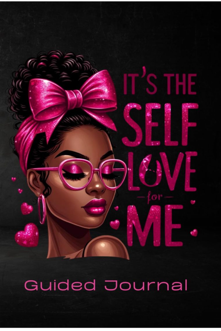 Guided Journal: Self Love