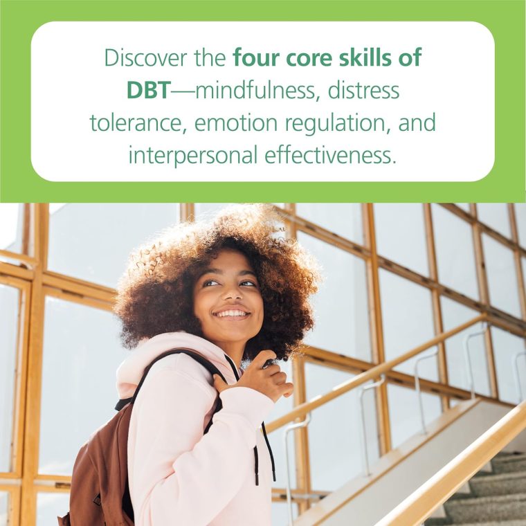 The Dialectical Behavior Therapy Skills Workbook for Teens: Simple Skills to Balance Emotions, Manage Stress, and Feel Better Now - Image 7