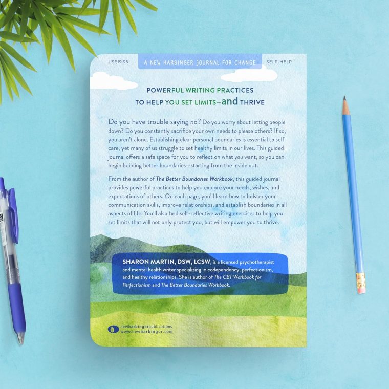 The Better Boundaries Guided Journal: A Safe Space to Reflect on Your Needs and Work Toward Healthy, Respectful Relationships (The New Harbinger Journals for Change Series) - Image 6